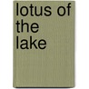 Lotus of the Lake door Gurpavan Kaur Gill