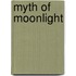 Myth of Moonlight
