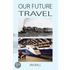 Our Future Travel