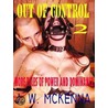 Out of Contcrol 2 by H.W. Mckenna