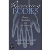 Recovering Bodies by G. Thomas Couser