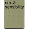 Sex & Sensibility by Shannon Hollis