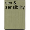 Sex & Sensibility by Shannon Hollis