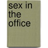 Sex in the Office door Kerri Sharp