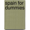 Spain For Dummies door Neil E. Schlecht