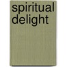 Spiritual Delight door Wynters Reign