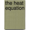 The Heat Equation door Widder