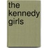 The Kennedy Girls