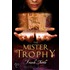 The Mister Trophy