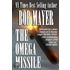 The Omega Missile