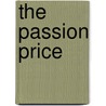 The Passion Price door Miranda Lee