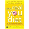 The Real You Diet door Madelyn H. Fernstrom