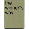 The Winner''s Way door Pamela Brill