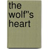 The Wolf''s Heart door Jenna Leigh