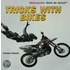 Tricks with Bikes