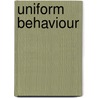 Uniform Behaviour door Lucy Felthouse