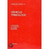 Vehicle Tribology door Godet