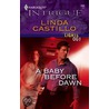A Baby Before Dawn door Linda Castillo