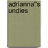 Adrianna''s Undies