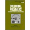 Colloidal Polymers door Abdelhamid Elaissari