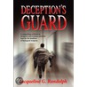 Deception''s Guard door Jacqueline Randolph