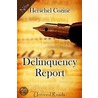 Delinquency Report door Herschel Cozine