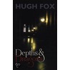 Depths and Dragons by Hugh Fox
