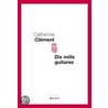 Dix mille guitares door Catherine Clement