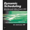 Dynamic Scheduling by 'Uyttewaal'