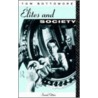 Elites and Society door Tom Bottomore