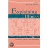 Explaining Illness door Nadine B. Amalberti