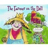 Farmer in the Dell door Marsha Qualey
