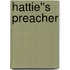 Hattie''s Preacher