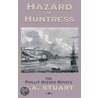 Hazard of Huntress door Vivian Stuart