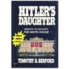 Hitler''s Daughter door Timothy B. Benford