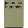 Junos; For Dummies door Michael Bushong