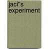 Jaci''s Experiment door Bianca D''Arc