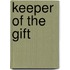 Keeper of the Gift