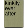 Kinkily Ever After door Elizabeth Lapthorne