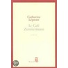 Le Cafe Zimmermann door Catherine Lepront