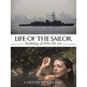 Life of the Sailor door Chester Litvin