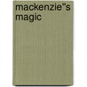 Mackenzie''s Magic door Linda Howard