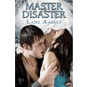 Master of Disaster door Lani Aames