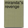 Miranda''s Revenge door Ruth Wind