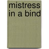 Mistress in a Bind door Jenesi Ash