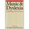 Music and Dyslexia by Miles T.
