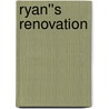 Ryan''s Renovation door Marin Thomas