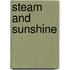 Steam and Sunshine