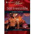 Still Irresistible