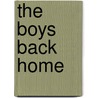 The Boys Back Home door Sierra Dafoe